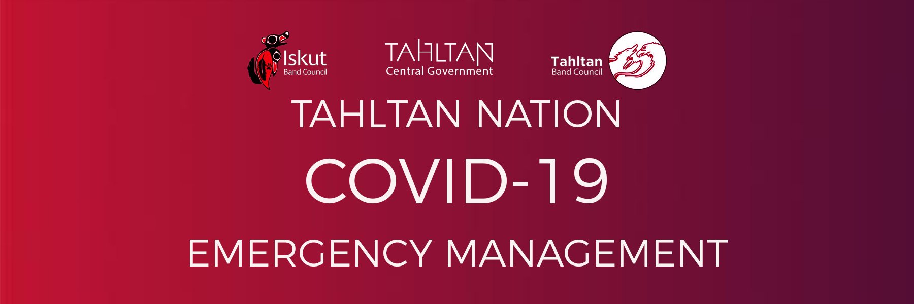 HUNTERS, WILDLIFE ENTHUSIASTS & NON-RESIDENTS: DO NOT TRAVEL TO TAHLTAN TERRITORY DURING COVID-19