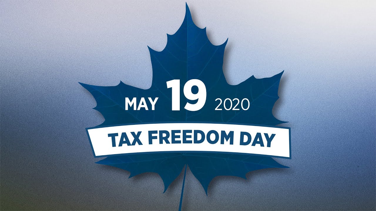 Fraser Institute News: May 19 is Tax Freedom Day—but there’s no reason to celebrate